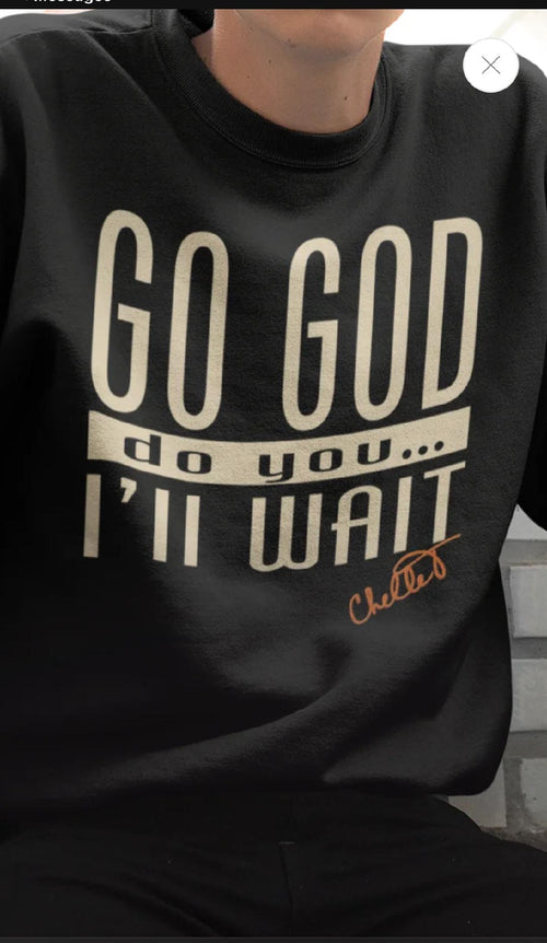 Go God Crew Neck